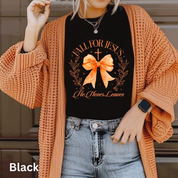 Gildan Other - Fall for Jesus He never leaves, Fall Shirts, Thanksgiving Shirt